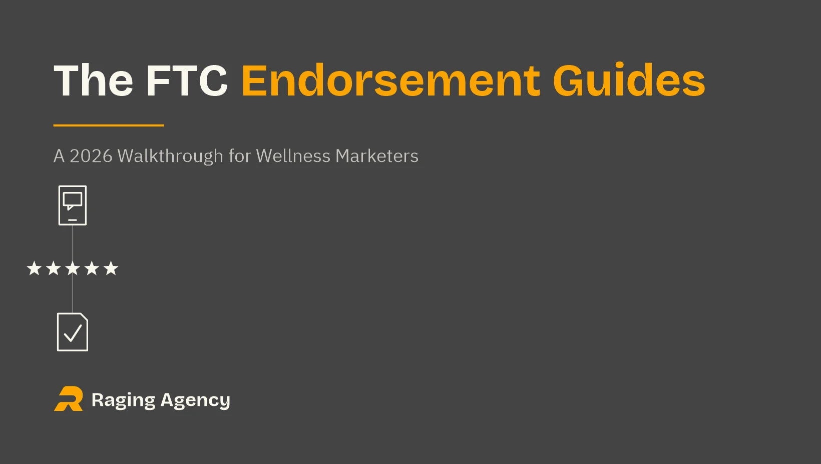 Graphic titled The FTC Endorsement Guides with line icons of a social post, a star rating row, and a document with a checkmark, for wellness marketers